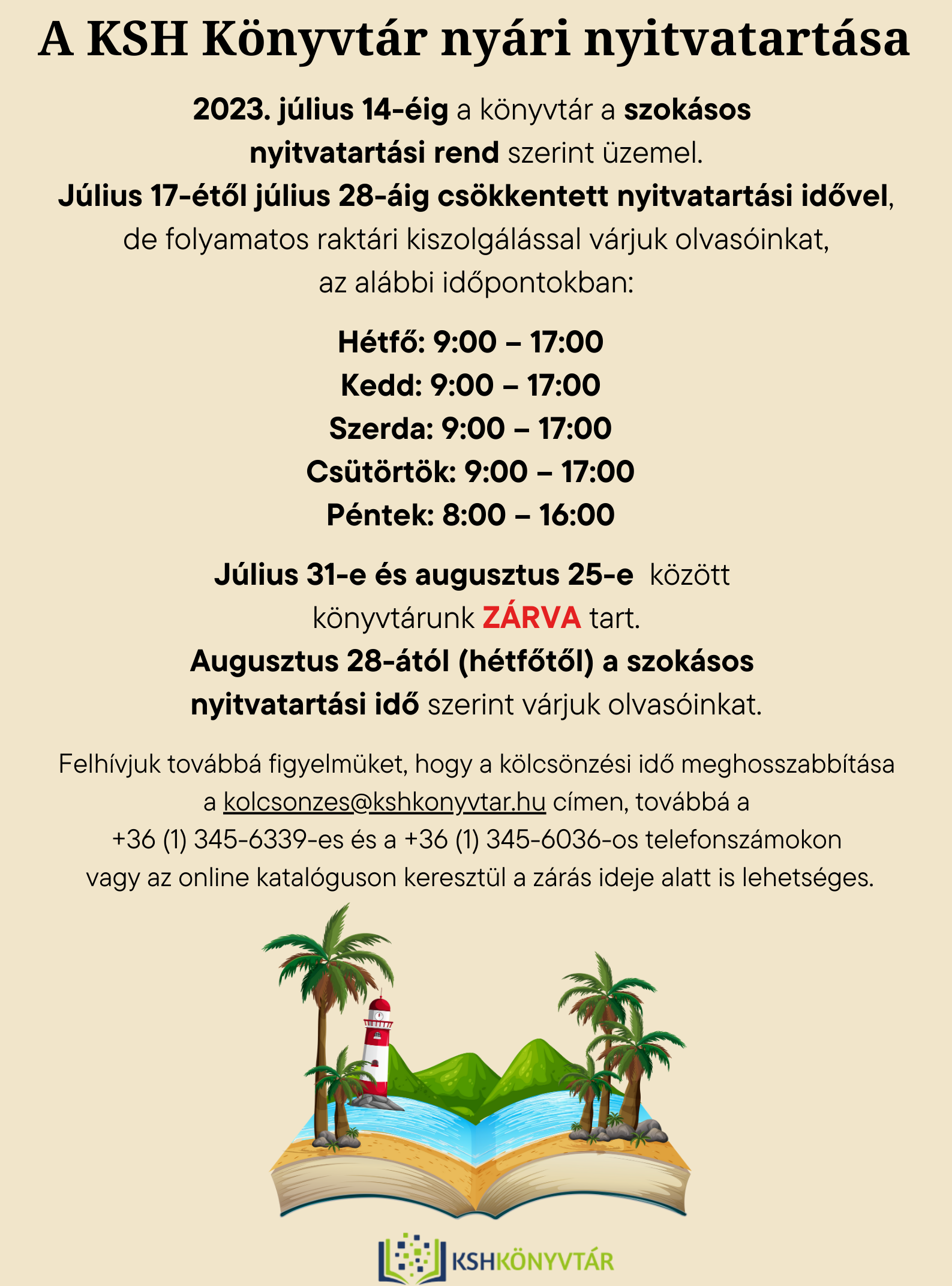 A KSH Könyvtár nyári nyitvatartási rendje