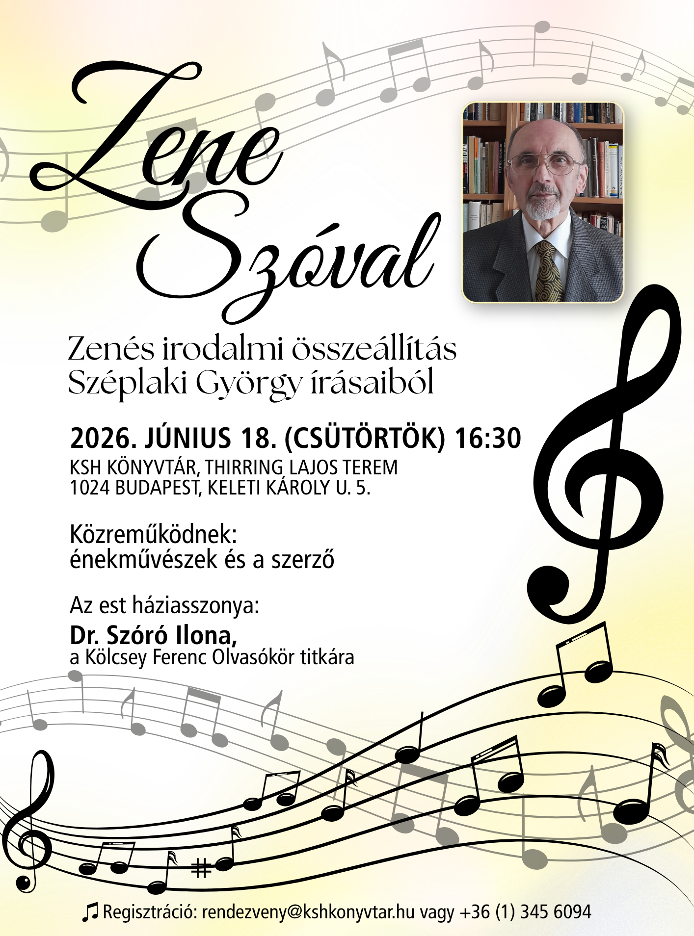 Zene – Szóval. Zenés irodalmi összeállítás Széplaki György írásaiból.